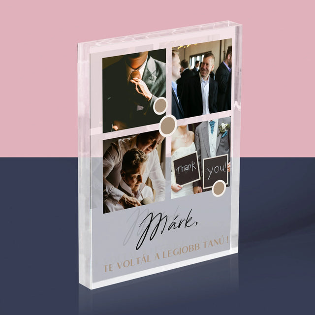 Fotókollázs: Tanúnak Koszönet Kollázs Fotókból - Akrilüveg