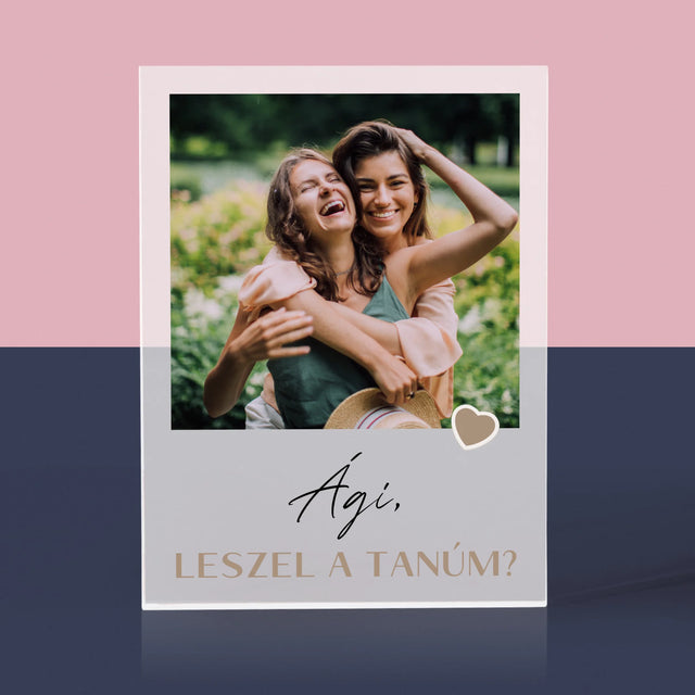 Fotó És Felirat: Légy A Tanúm - Akrilüveg