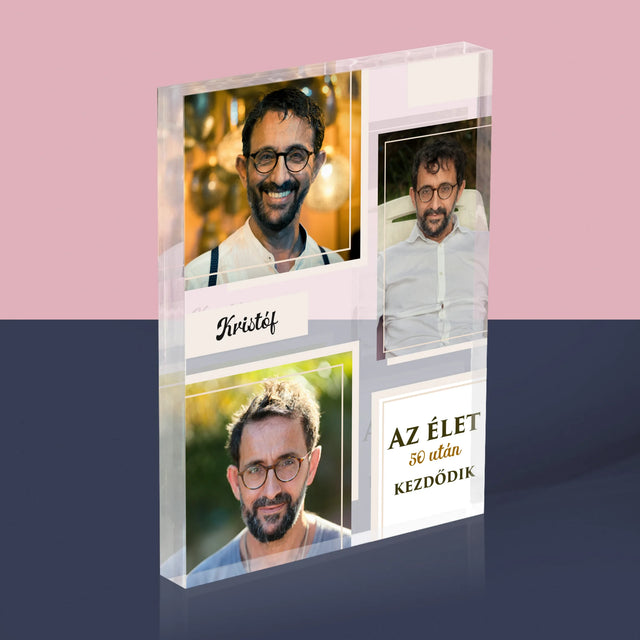 Fotókollázs: Az Élet 50 Után Kezdődik - Akrilüveg