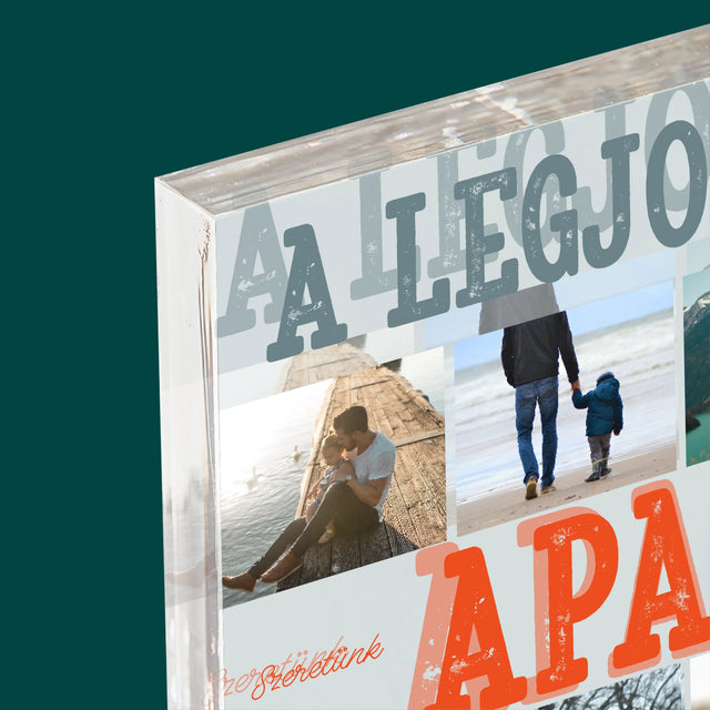 Fotókollázs: A Legjobb Apa A Világon Fénykép - Akrilüveg