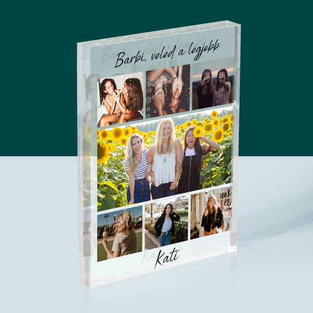 Fotókollázs: Legjobb Barinő - Akrilüveg