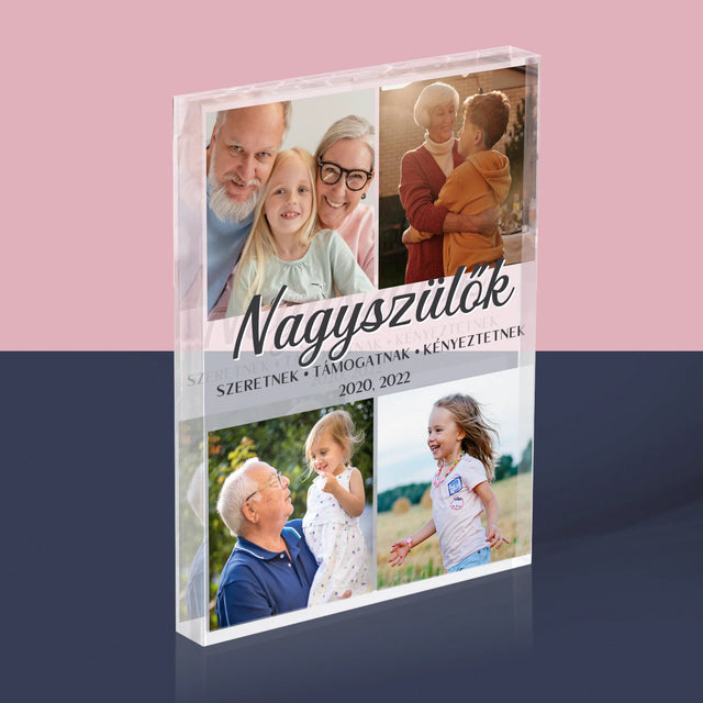 Fotókollázs: Szretett Nagyszülők - Akrilüveg