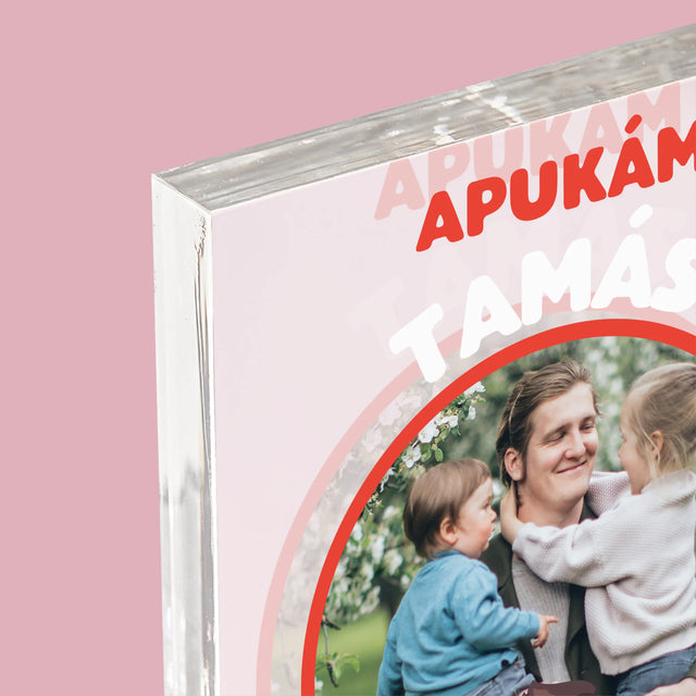 Fotó És Felirat: Apu Az Én Hősöm - Akrilüveg