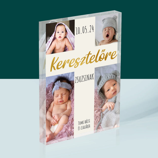 Fotókollázs: Keresztelő Kereszt - Akrilüveg