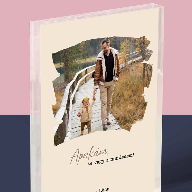 Fotó és aláírás: Üdvözlőlap apának - Akril blokk nyomattal | HU