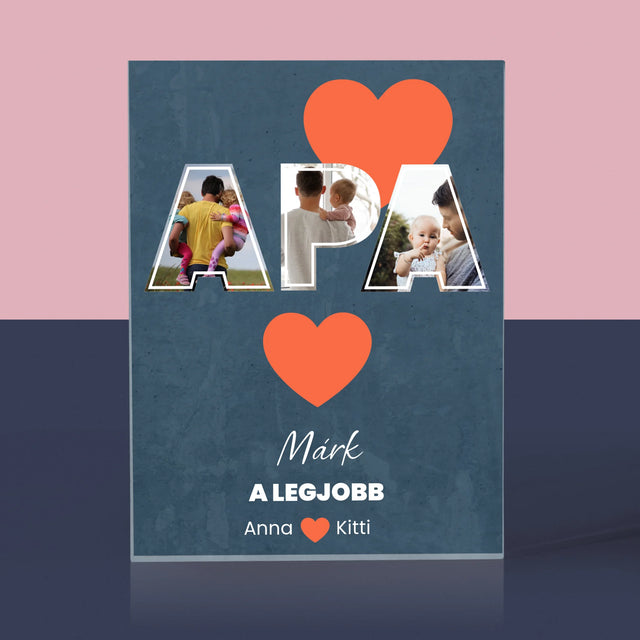 Fotókollázs: Apu A Legjobb - Akrilüveg