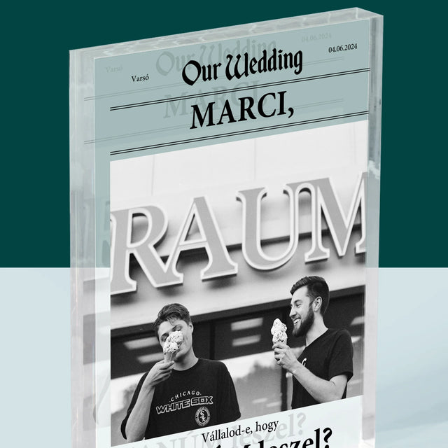 Fotó És Felirat: Our Wedding Tanú - Akrilüveg