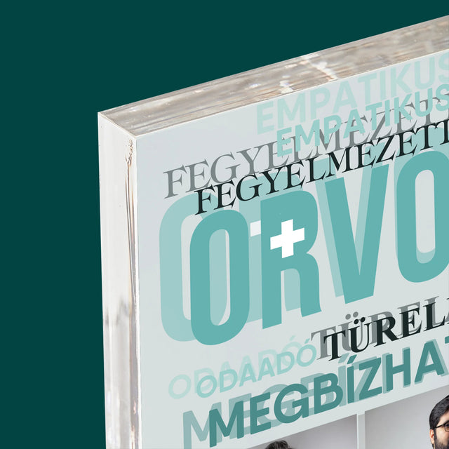 Fotókollázs: Orvos Tulajdonságok - Akrilüveg