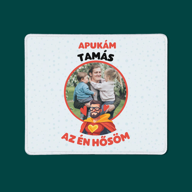 Fotó És Felirat: Apu Az Én Hősöm - Egéralátét