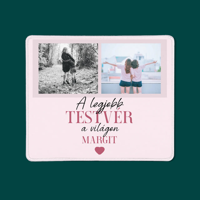 Fotókollázs: A Legjobb Lánytestvér - Egéralátét