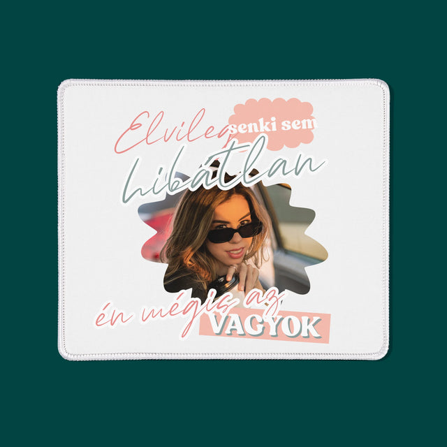 Fotó És Felirat: Senki Sem Hibátlan - Egéralátét