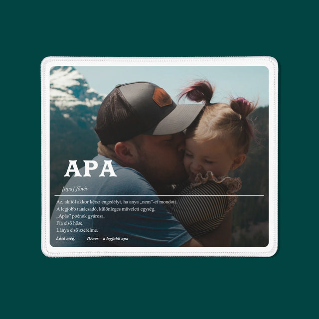 Fotó És Felirat: Apa Definíciója - Egéralátét
