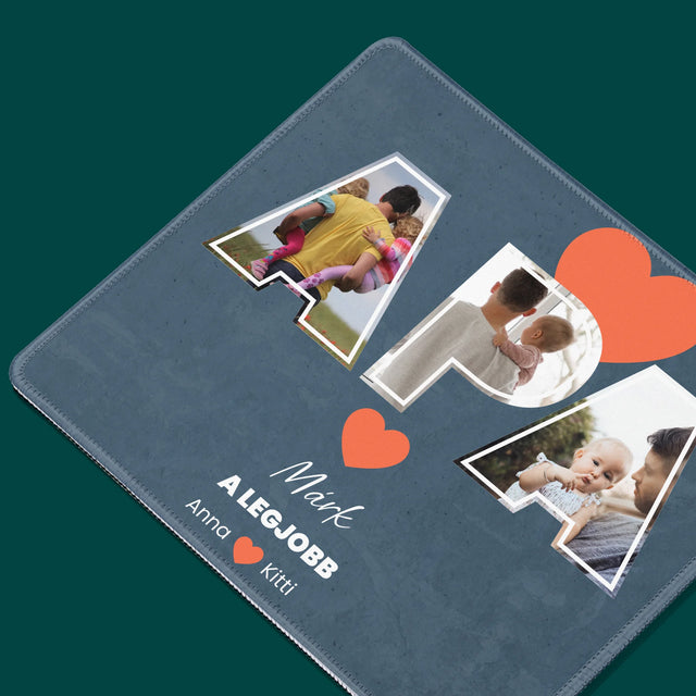 Fotókollázs: Apu A Legjobb - Egéralátét