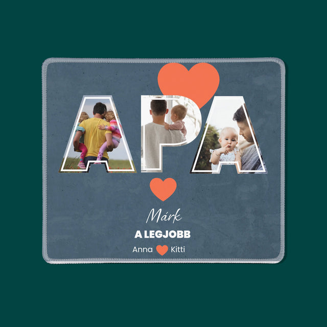 Fotókollázs: Apu A Legjobb - Egéralátét