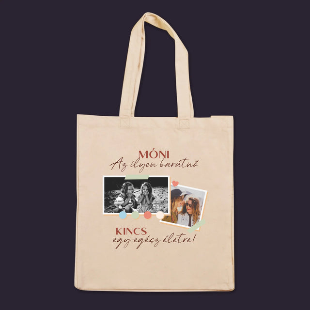 Fotókollázs: Barátnő, Kincs - Vászontáska
