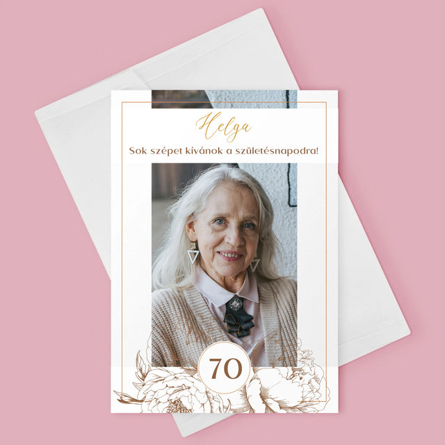 Fotó És Felirat: 70. Születésnapi Bazsarózsa - Üdvözlőlap