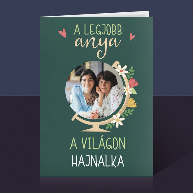 Fotó És Felirat: A Legjobb Anya Világ - Üdvözlőlap