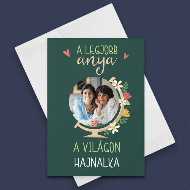 Fotó És Felirat: A Legjobb Anya Világ - Üdvözlőlap