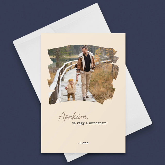 Fotó és aláírás: Üdvözlőlap apának - Üdvözlőlap | HU