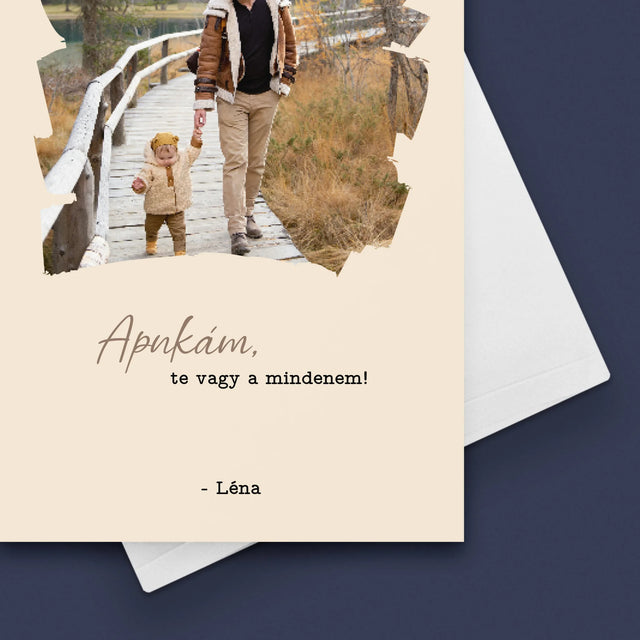 Fotó és aláírás: Üdvözlőlap apának - Üdvözlőlap | HU