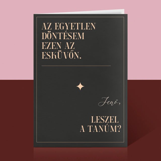 Név És Aláírás: Az Egyetlen Döntésem - Üdvözlőlap