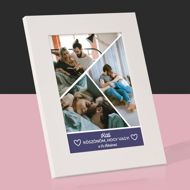 Fotókollázs: Köszönöm, Hogy Vagy - Fotókeret