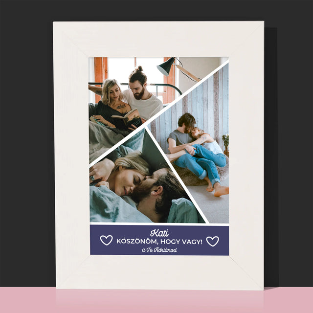 Fotókollázs: Köszönöm, Hogy Vagy - Fotókeret