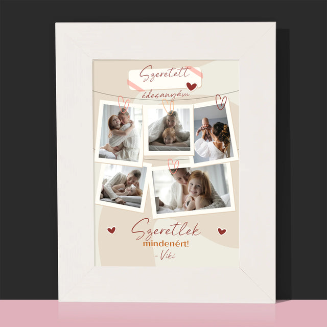 Fotókollázs: Szeretlek Téged Anyu - Fotókeret
