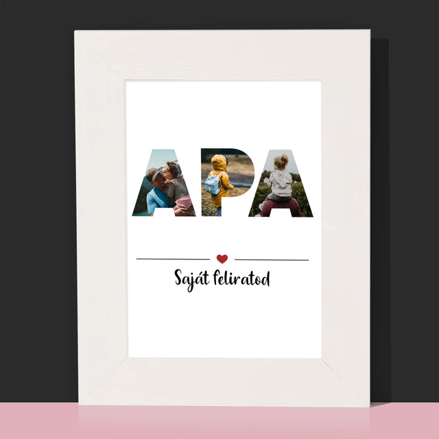 Szó Fotókból: Apa A Fényképeidből - Fotókeret