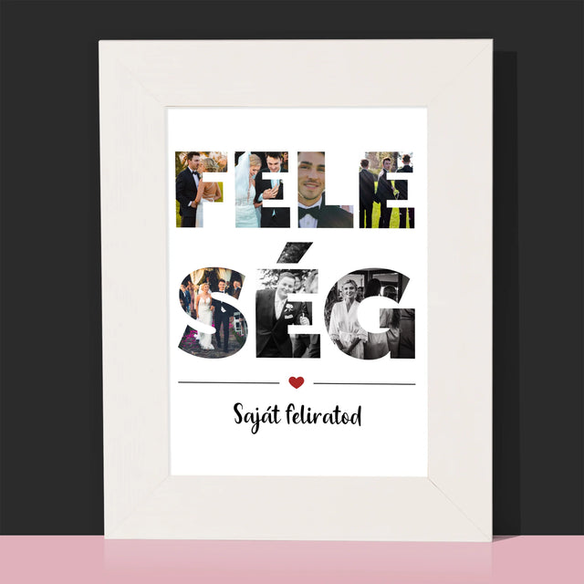 Szó Fotókból: Feleség Fotókból - Fotókeret