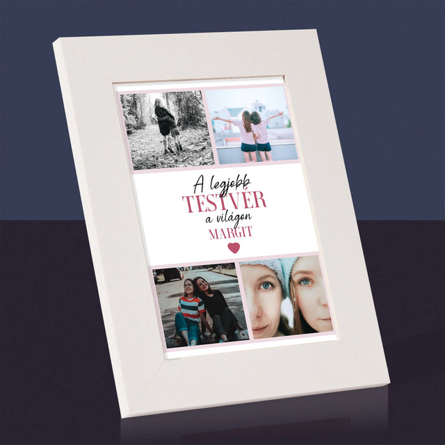Fotókollázs: A Legjobb Lánytestvér - Fotókeret