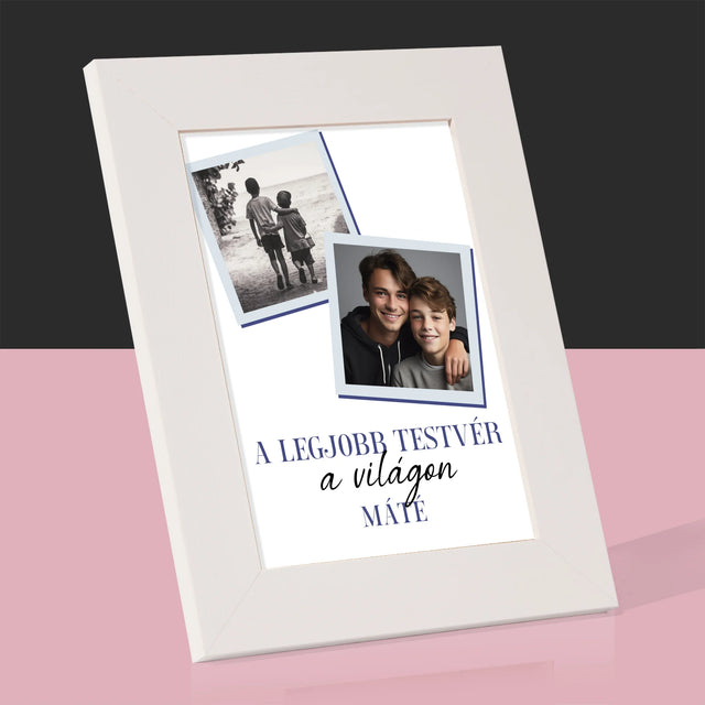 Fotókollázs: A Legjobb Fiútestvér A Világon - Fotókeret