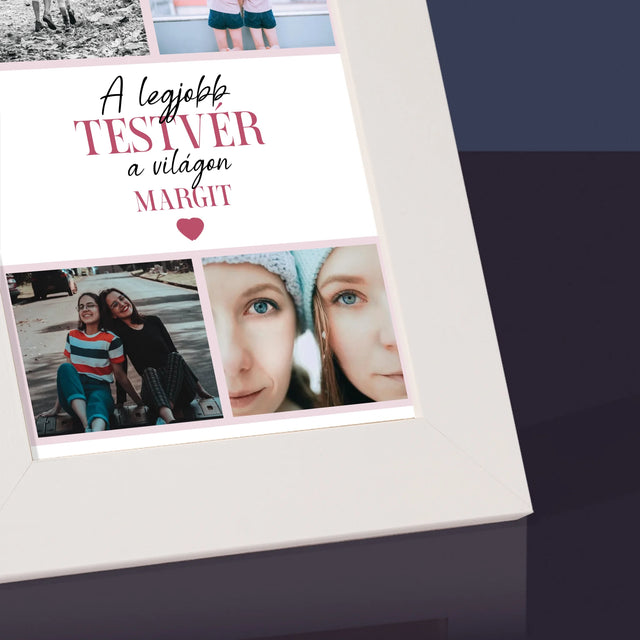 Fotókollázs: A Legjobb Lánytestvér - Fotókeret