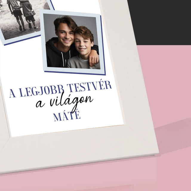 Fotókollázs: A Legjobb Fiútestvér A Világon - Fotókeret