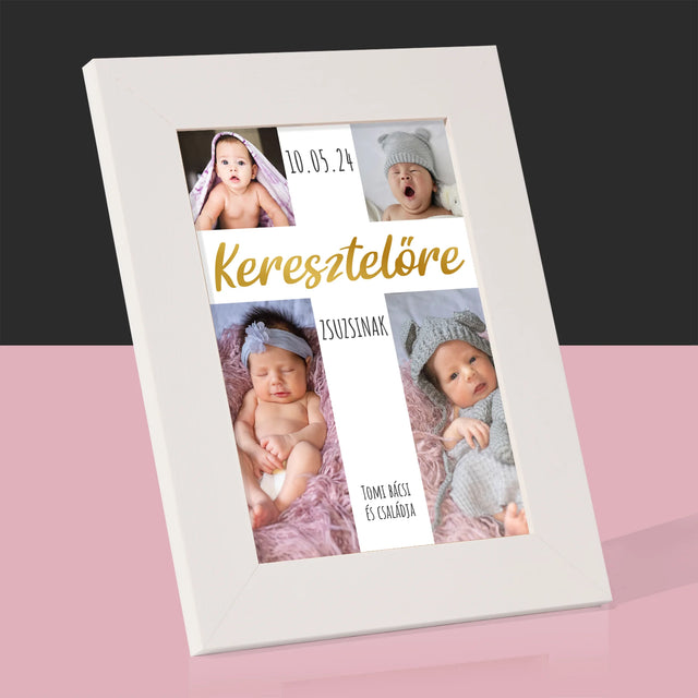Fotókollázs: Keresztelő Kereszt - Fotókeret