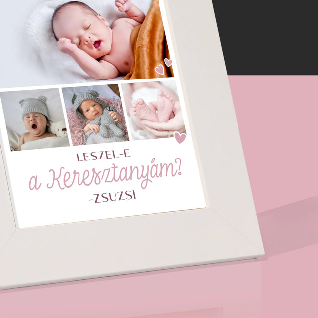 Fotókollázs: Leszel-E A Keresztanyám - Fotókeret