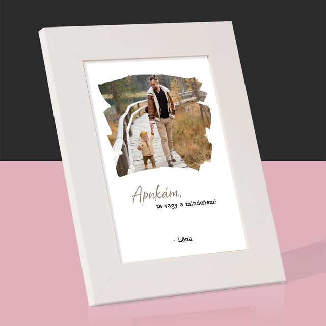 Fotó és aláírás: Üdvözlőlap apának - Képkeret | HU