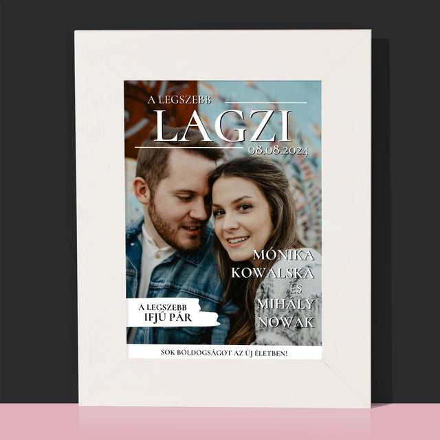 Újság Címlap: A Legszebb Lagzi - Fotókeret