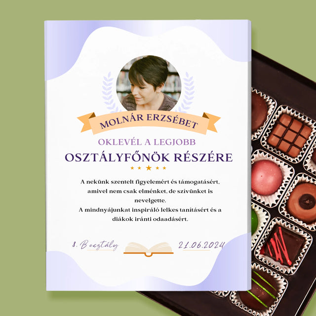 Fotó És Felirat: Oklevél A Legjobb Osztályfőnök Részére - Praliné