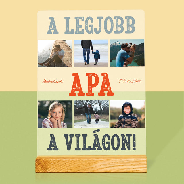 Fotókollázs: A Legjobb Apa A Világon Fénykép - Akrilüvegre Nyomtatott Kép