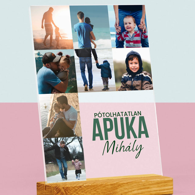 Fotókollázs: Pótolhatatlan Apuka - Akrilüvegre Nyomtatott Kép