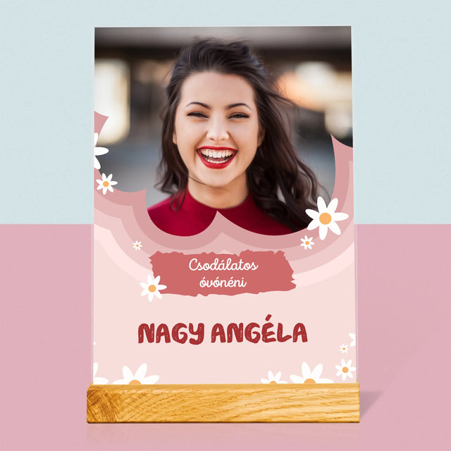 Fotó És Felirat: Csodálatos Óvónéni - Akrilüvegre Nyomtatott Kép