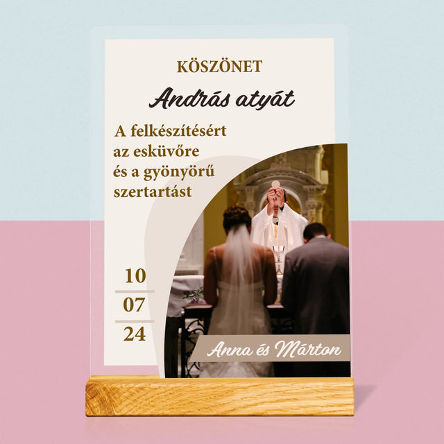 Fotó És Felirat: Köszönet Papnak Az Esküvőért - Akrilüvegre Nyomtatott Kép