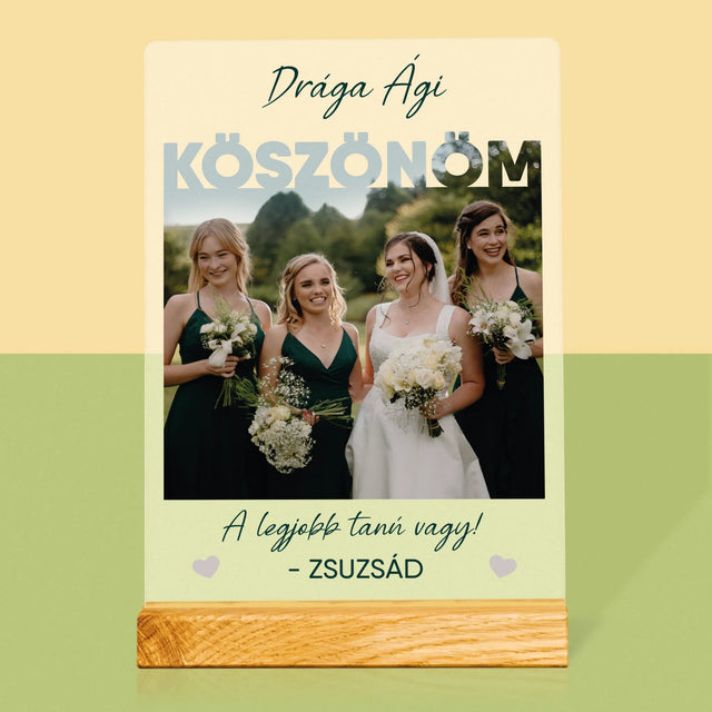 Fotó És Felirat: A Legjobb Tanú Vagy - Akrilüvegre Nyomtatott Kép