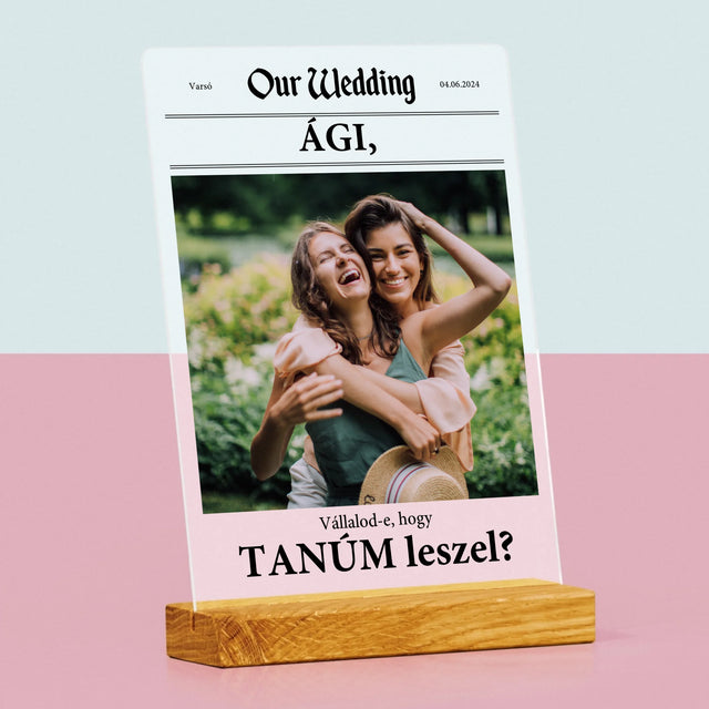Fotó És Felirat: Our Wedding Tanú - Akrilüvegre Nyomtatott Kép