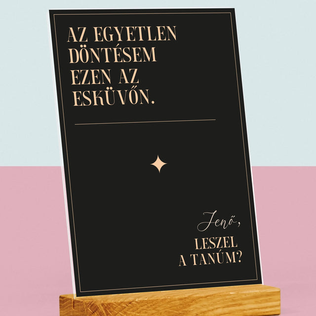 Név És Aláírás: Az Egyetlen Döntésem - Akrilüvegre Nyomtatott Kép