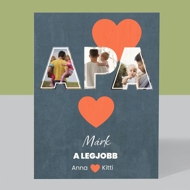 Fotókollázs: Apu A Legjobb - Nyomtatás Fára
