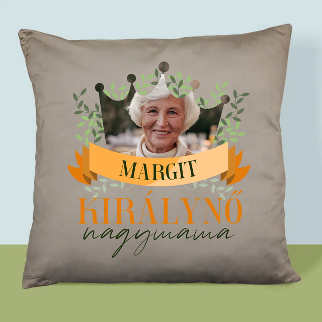 Fotó És Felirat: Nagymama Királynő - Párna