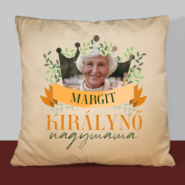 Fotó És Felirat: Nagymama Királynő - Párna