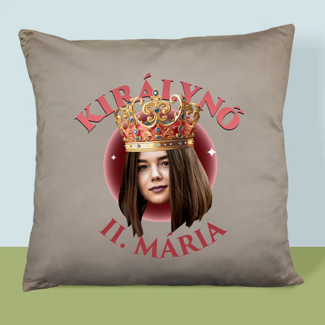 Fotó És Felirat: Királynő - Párna